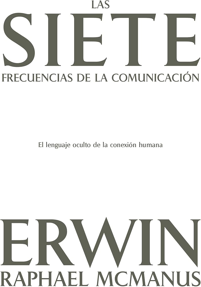 Las Siete Frecuencias de la Communicacion